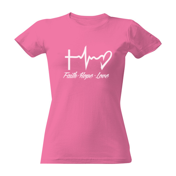 Tričko s potiskem Faith - Hope - Love