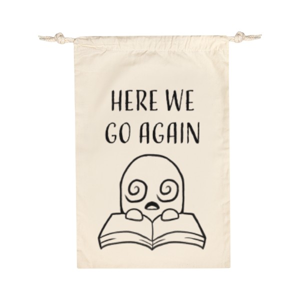Bavlnené vrecúško s potlačou Here we go again
