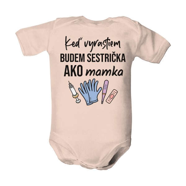 Dětské body  s potiskem Keď vyrastiem, budem sestrička